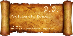 Paulcsenetz Domos névjegykártya